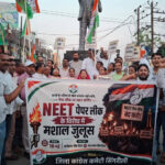 नीट पेपर लीक के विरोध में कांग्रेस की विशाल मशाल रैली